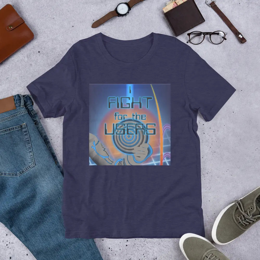 I Fight For The Users Unisex T-shirt in Heather Midnight Navy