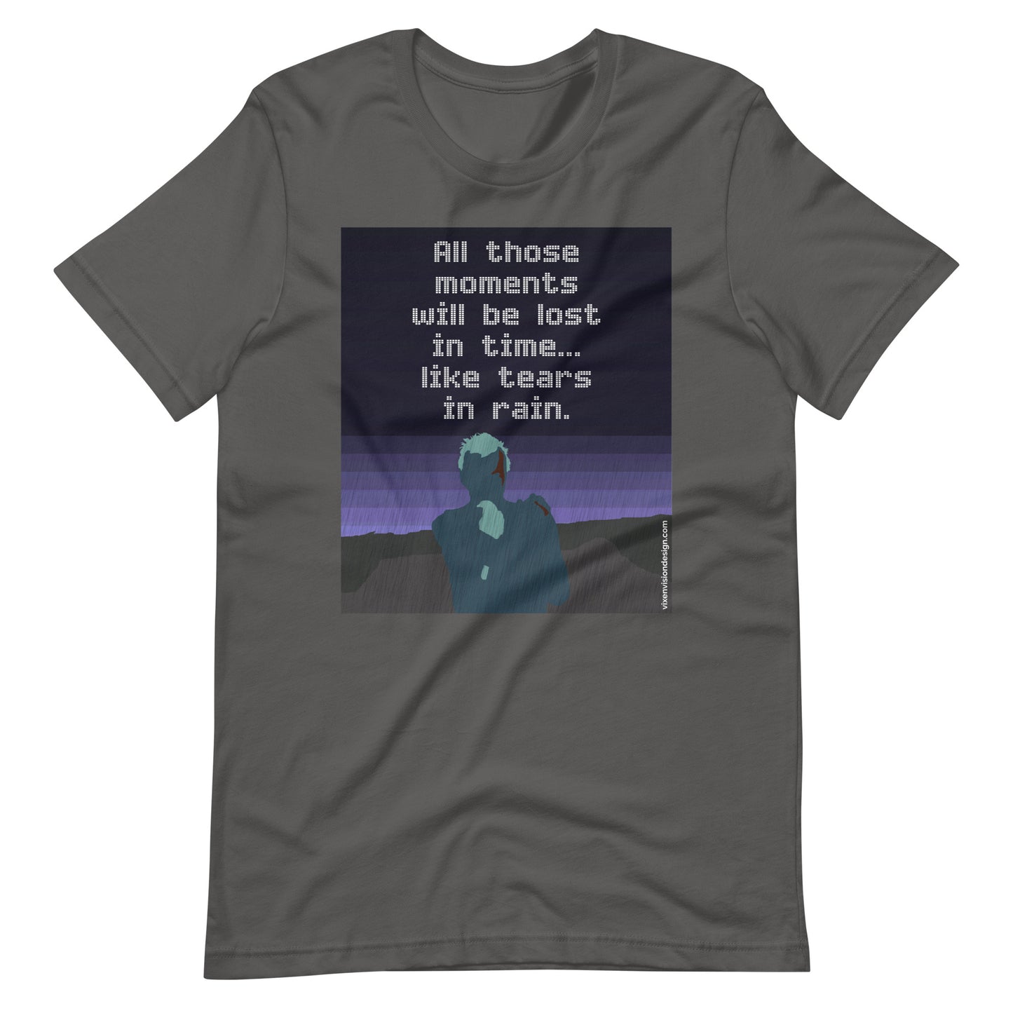 "Tears in Rain" T-Shirt - Roy Batty's Iconic Quote from Blade Runner