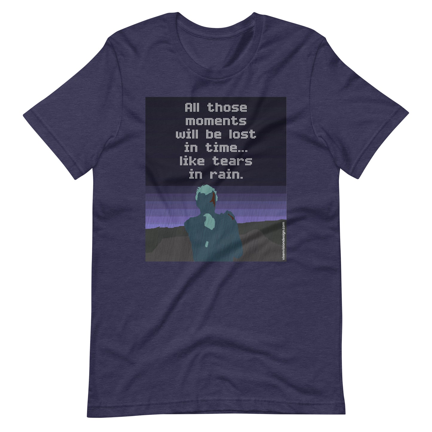 "Tears in Rain" T-Shirt - Roy Batty's Iconic Quote from Blade Runner