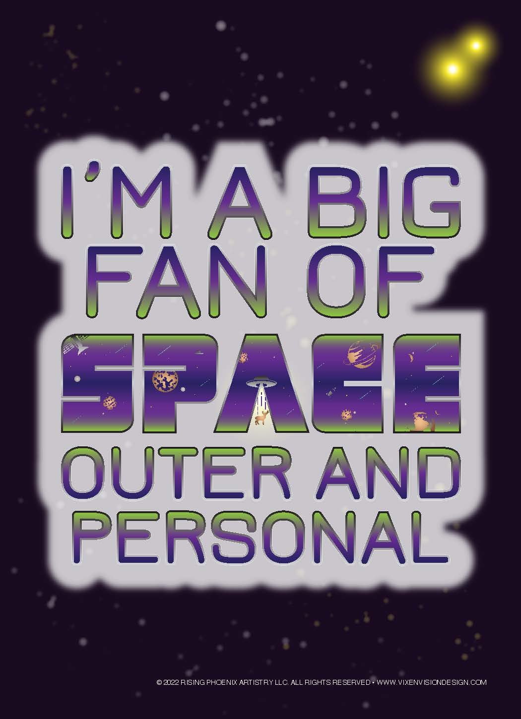 Big Fan of Space - Outer and Personal 5x7 Art Card