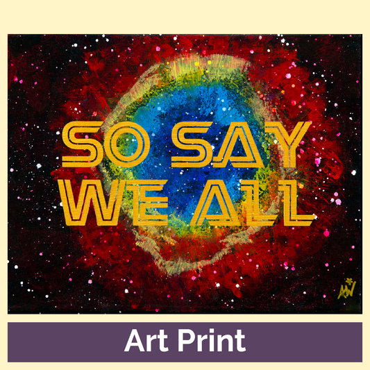 So Say We All Eye of Jupiter art print