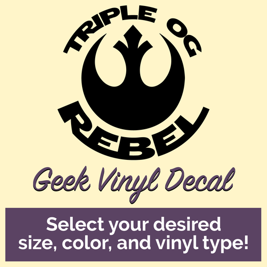 Triple OG Rebel Geek Vinyl Decal