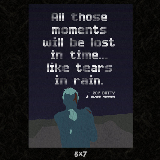 Tears in Rain Quote 5x7 Art Card