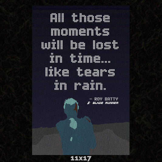 Tears in Rain Quote 11x17 Art Poster