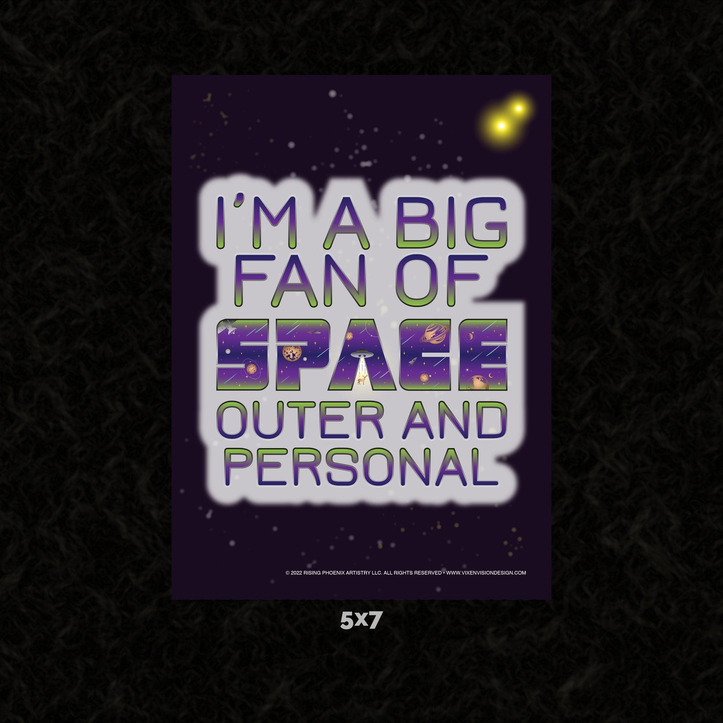 Big Fan of Space - Outer and Personal 5x7 Art Card on black background