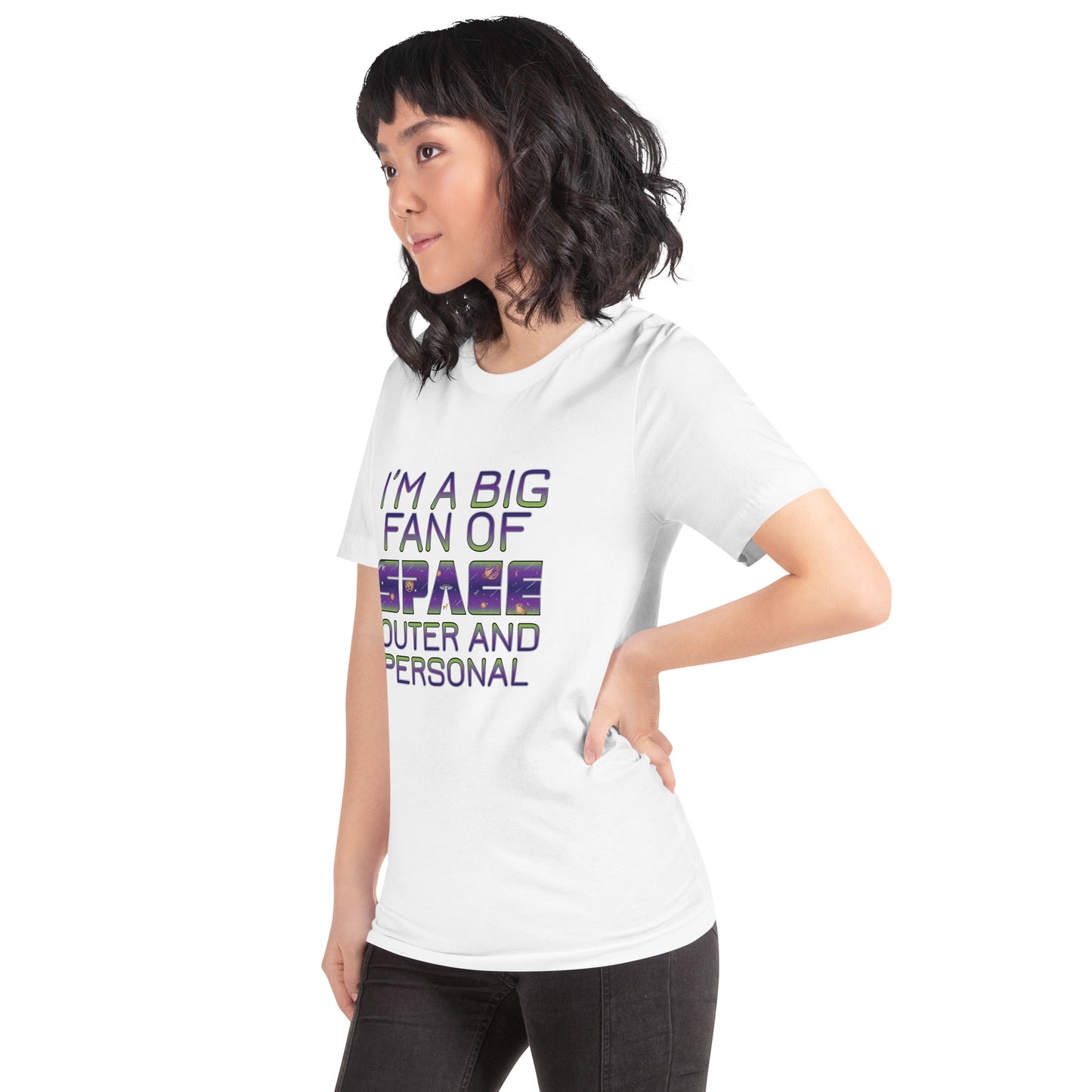 I'm a Big Fan of Space Outer and Personal T-Shirt in White