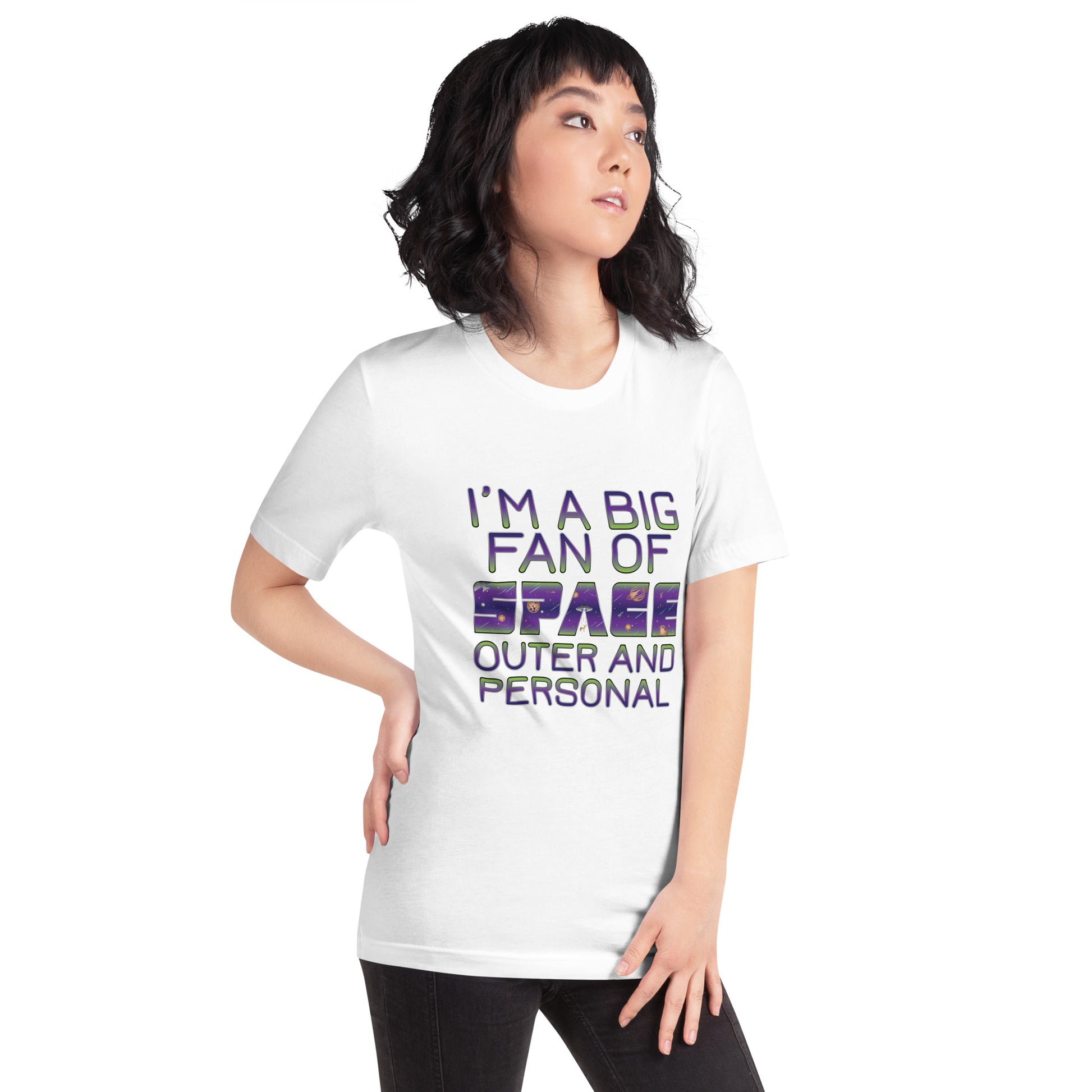 I'm a Big Fan of Space Outer and Personal T-Shirt in White