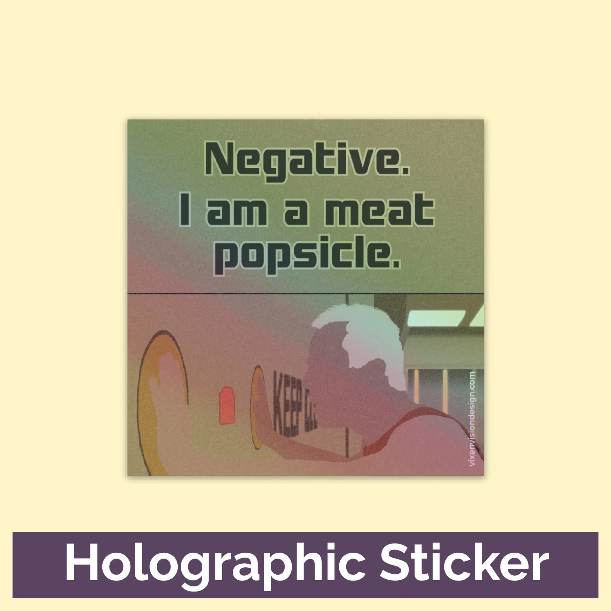 Meat Popsicle Holographic 3" Vinyl Sticker