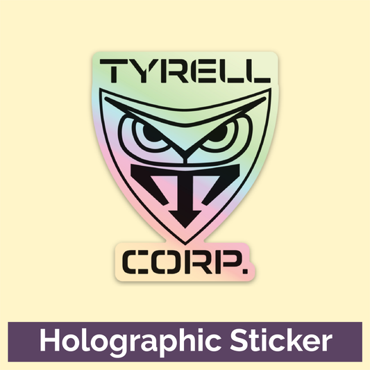 Tyrell Corp Holographic 3" Sticker