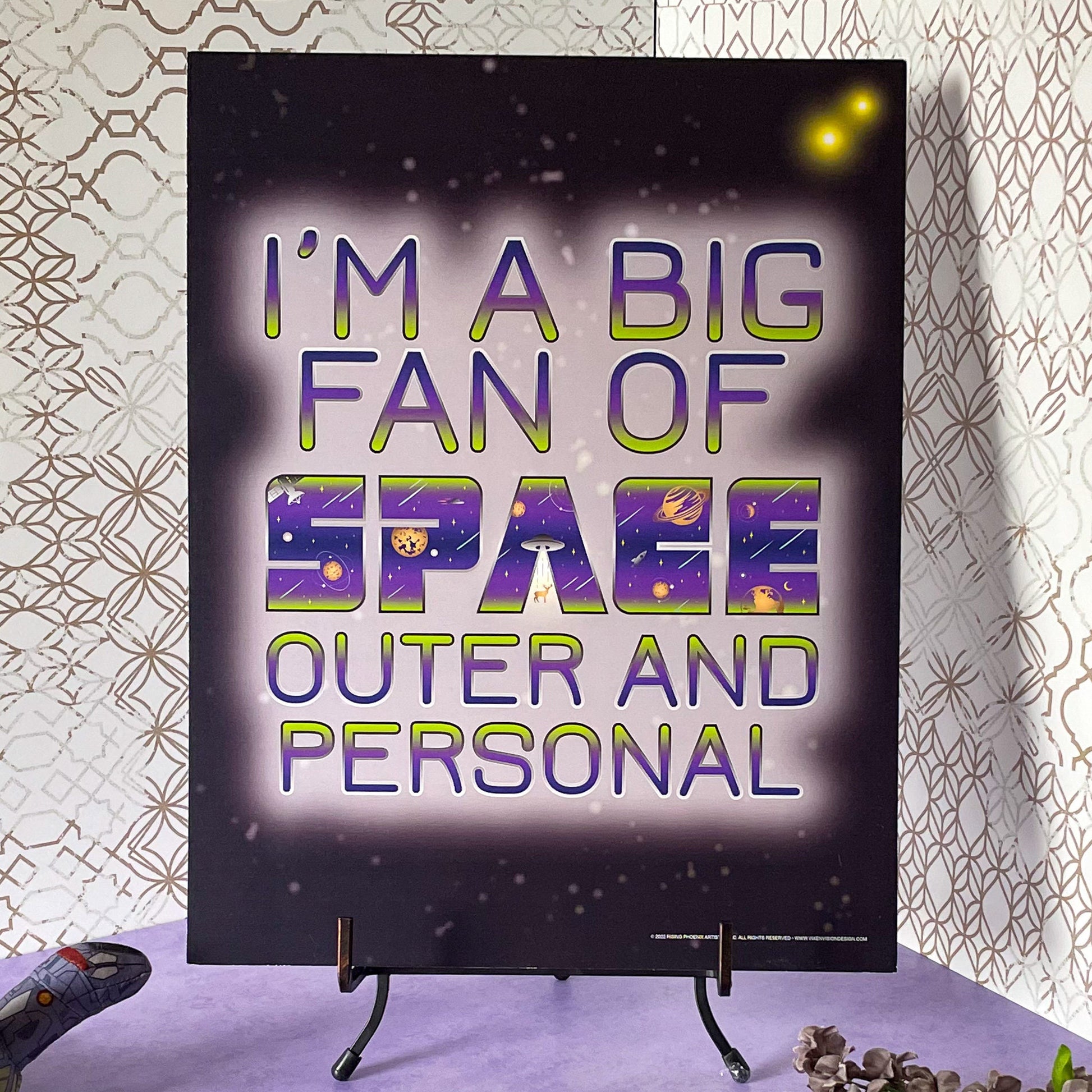 Big Fan of Space - Outer and Personal 11x14 Art Poster on stand